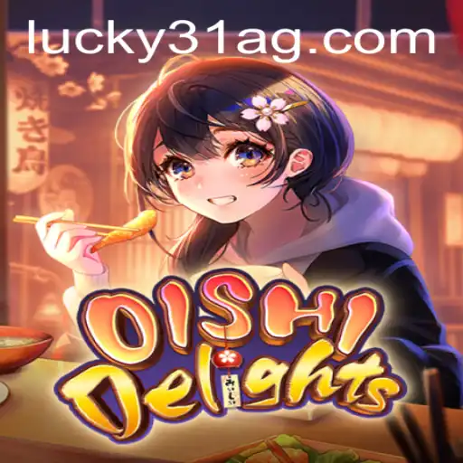 Dive into OishiDelights: A Sensational Gaming Experience